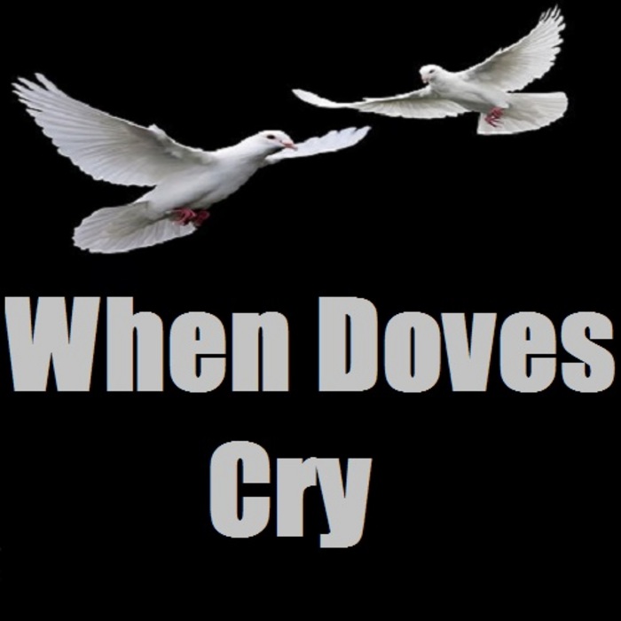 When Doves Cry Mp3 Download